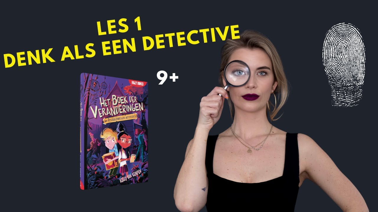 Les 1 - Denk als een detective!