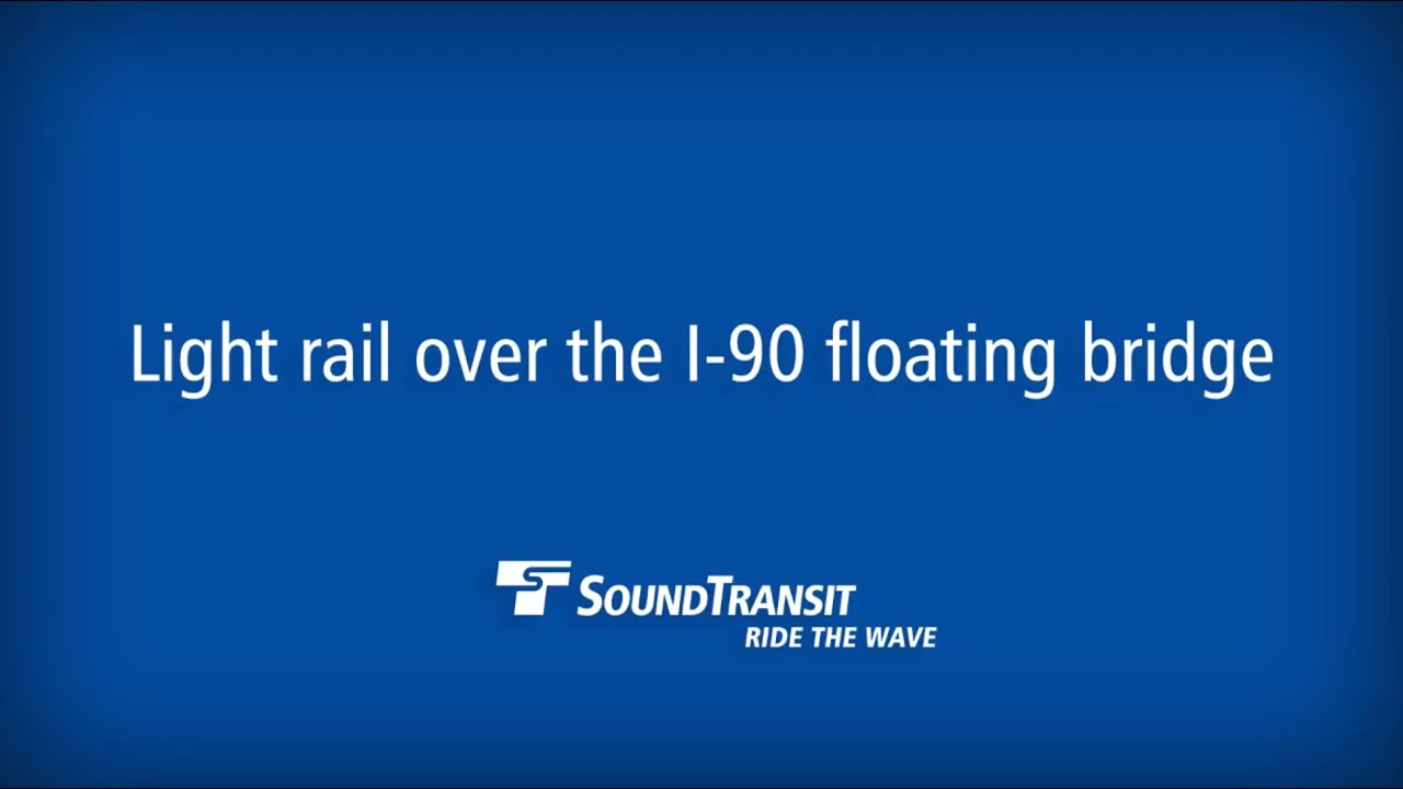 Engineering Challenges and Opportunities: Light Rail over a Floating Bridge
