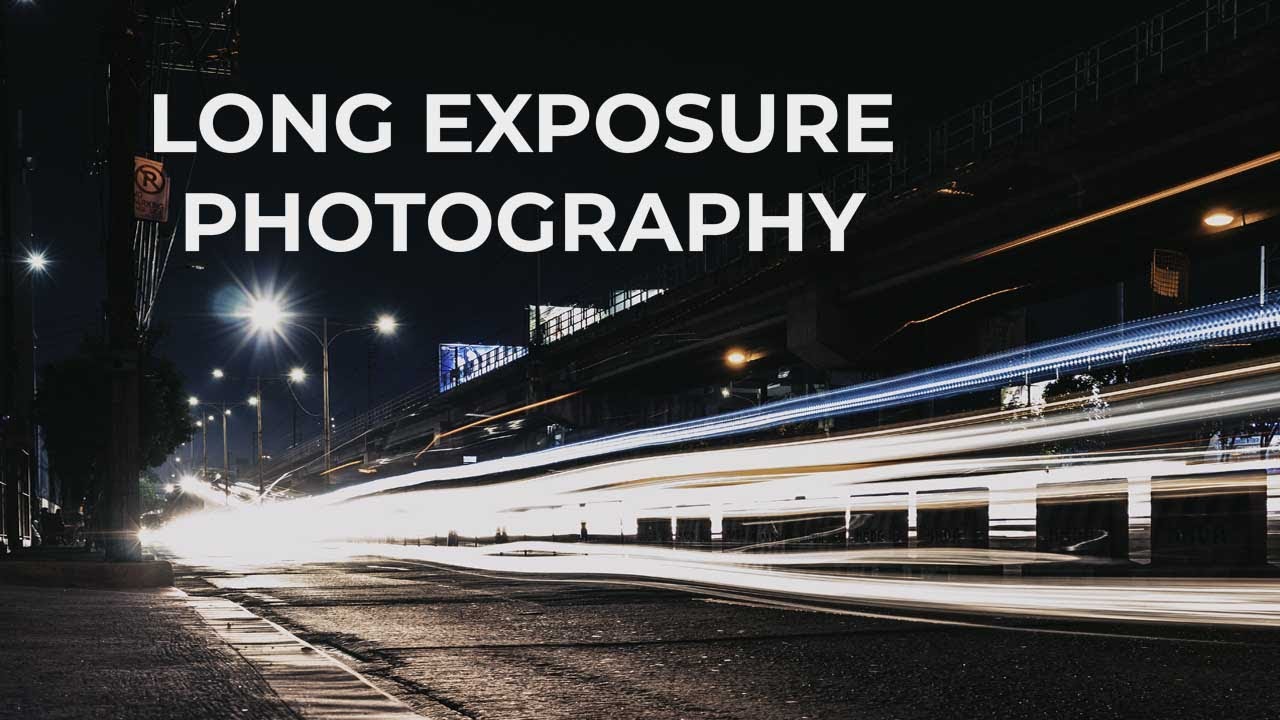 LONG EXPOSURE PHOTOGRAPHY
