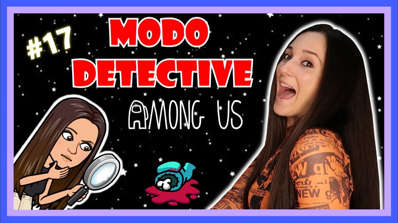 MODO DETECTIVE en AMONG US #17 | VIOLETAG