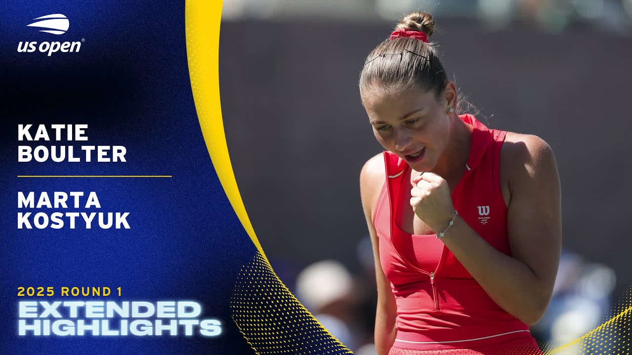 Katie Boulter vs. Marta Kostyuk Extended Highlights | 2025 US Open Round 1