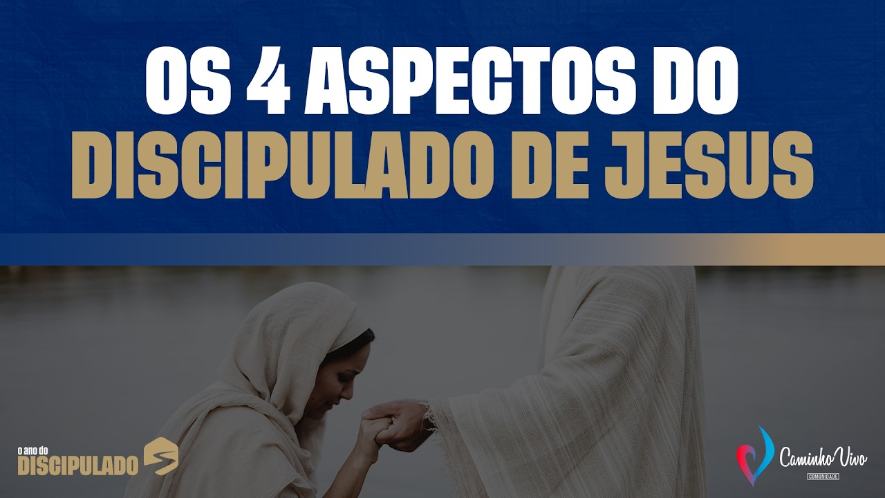 Os 4 aspectos do discipulado de Jesus - Pr. Fabio Gabriel