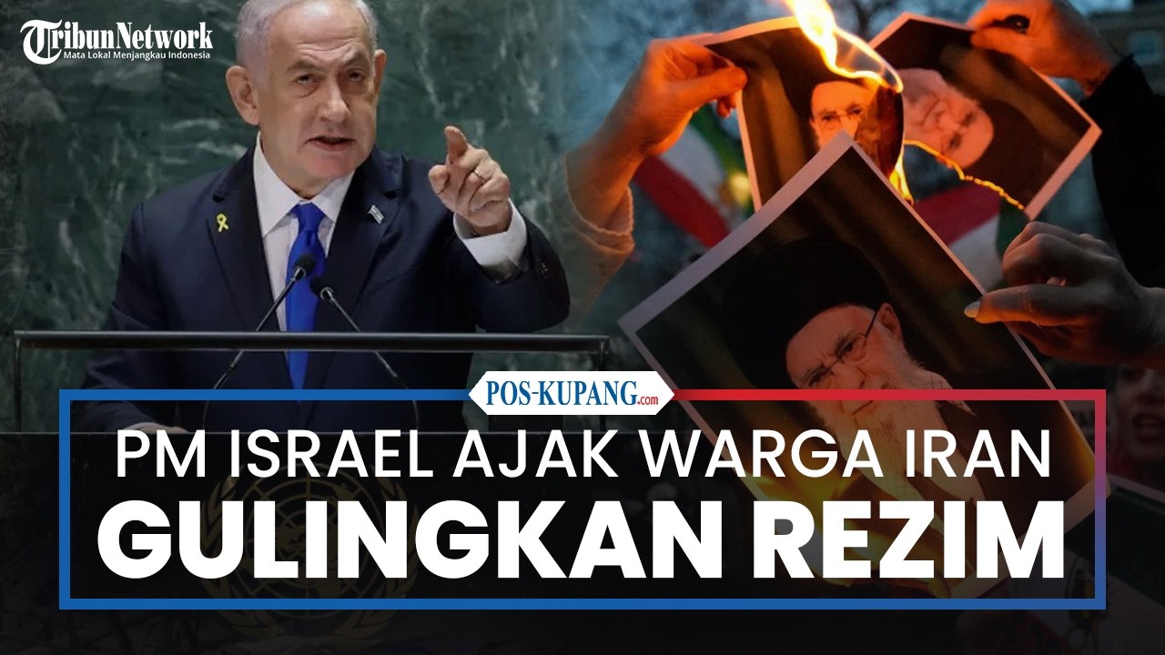 Netanyahu Mau Genjot Serangan, Serukan Rakyat Iran Singkirkan Rezim