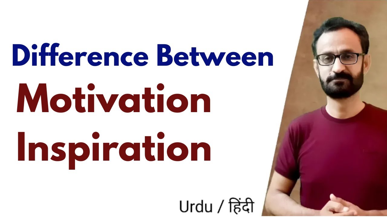 Difference between Motivation and Insipiration