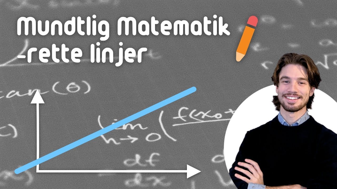 Mundtlig matematik - Rette linjer