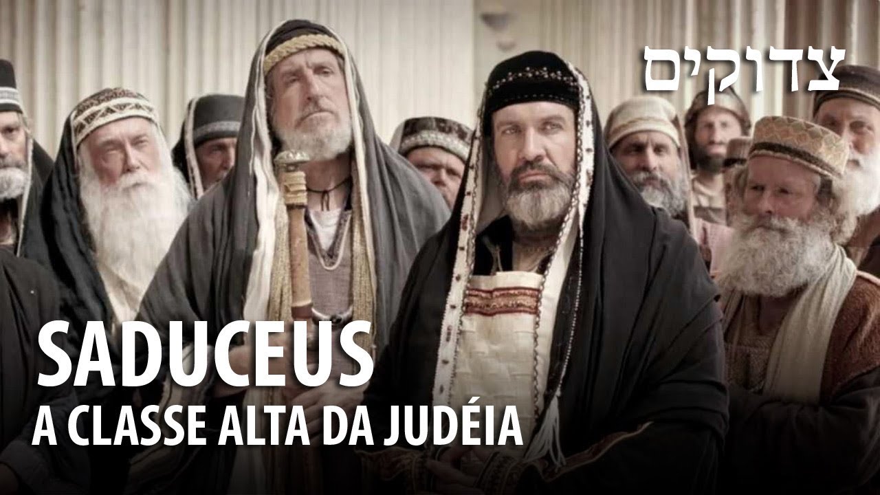 A HISTÓRIA DOS SADUCEUS – História Judaica 07 ✡️