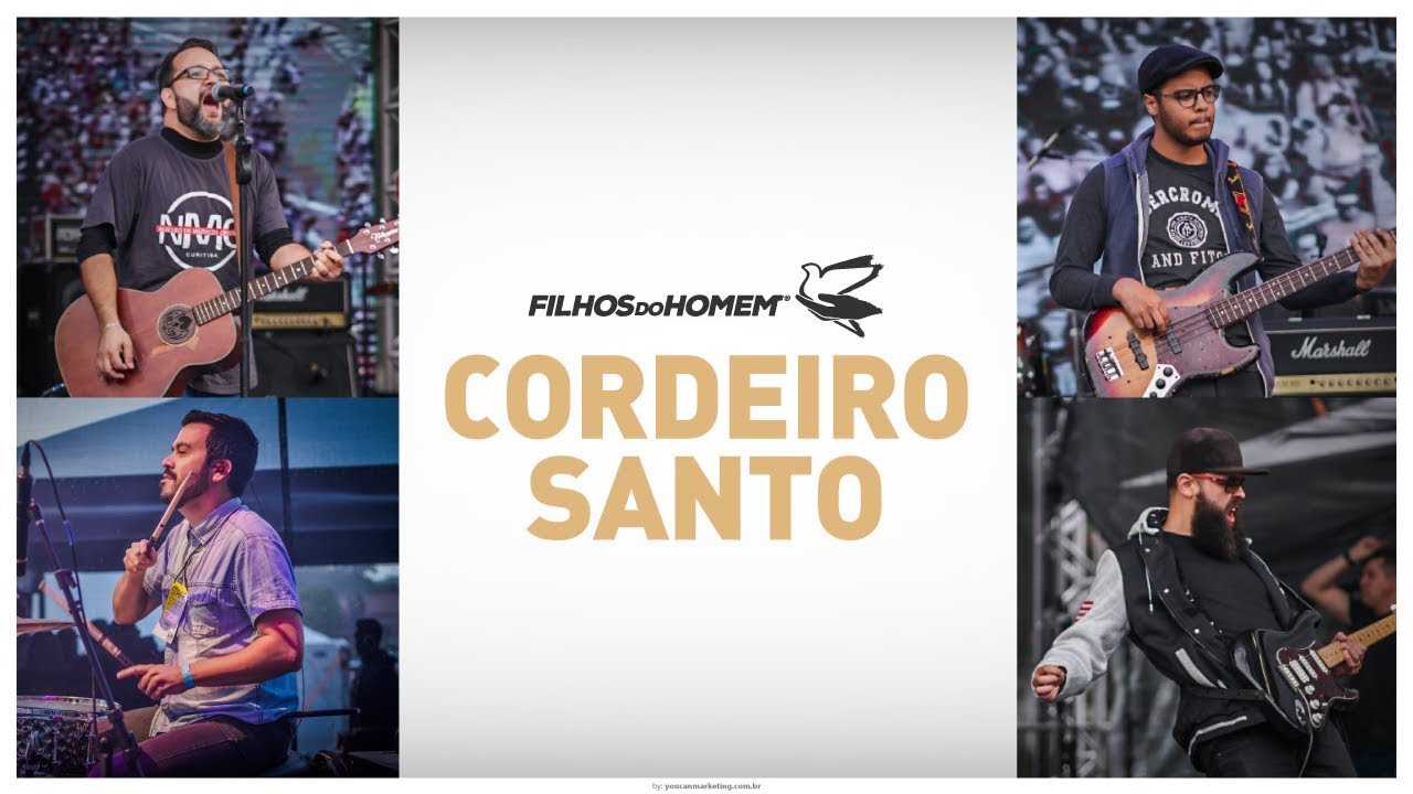 Cordeiro Santo (Ao Vivo) | Filhos Do Homem