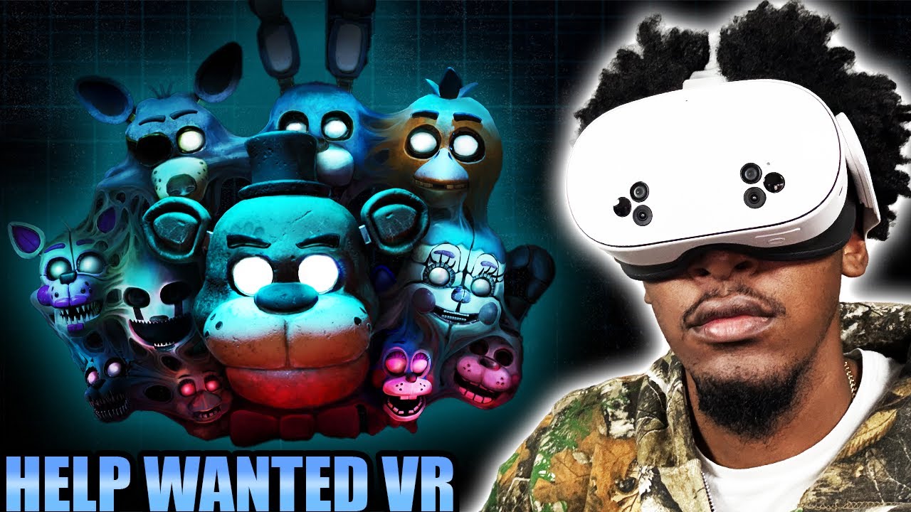 FNAF Help Wanted Is TERRIFYING (Help Wanted VR)