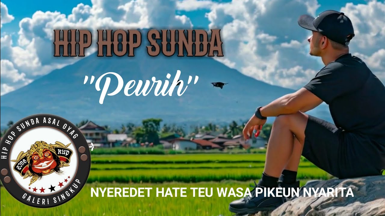PEURIH || HIPHOP SUNDA || GALERI SINGKUP
