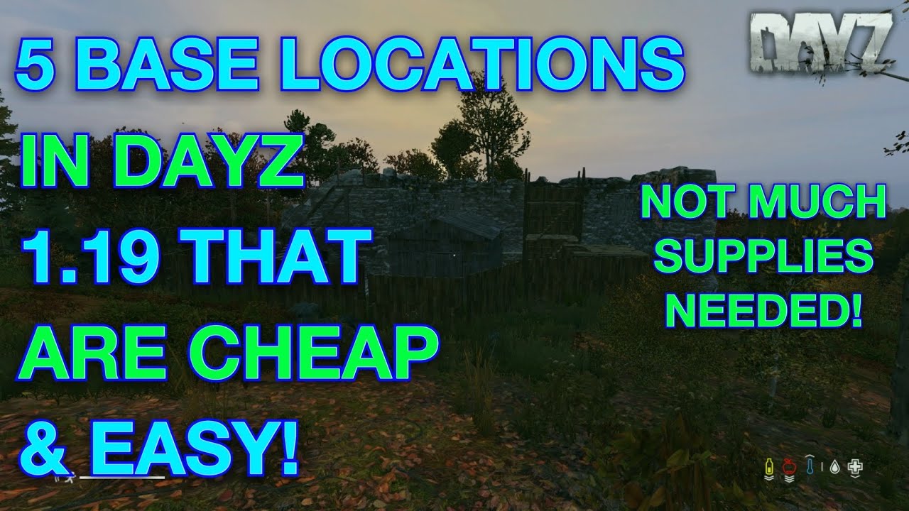 5 Base Locations In DayZ 1.27 That Are Cheap & Easy | Chernarus