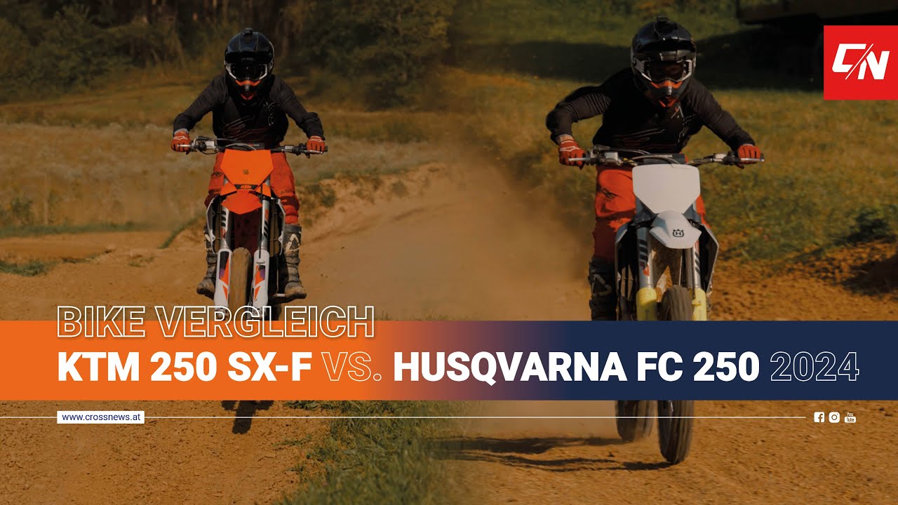KTM 250 SX-F vs. Husqvarna FC 250 | 2024 Vergleich