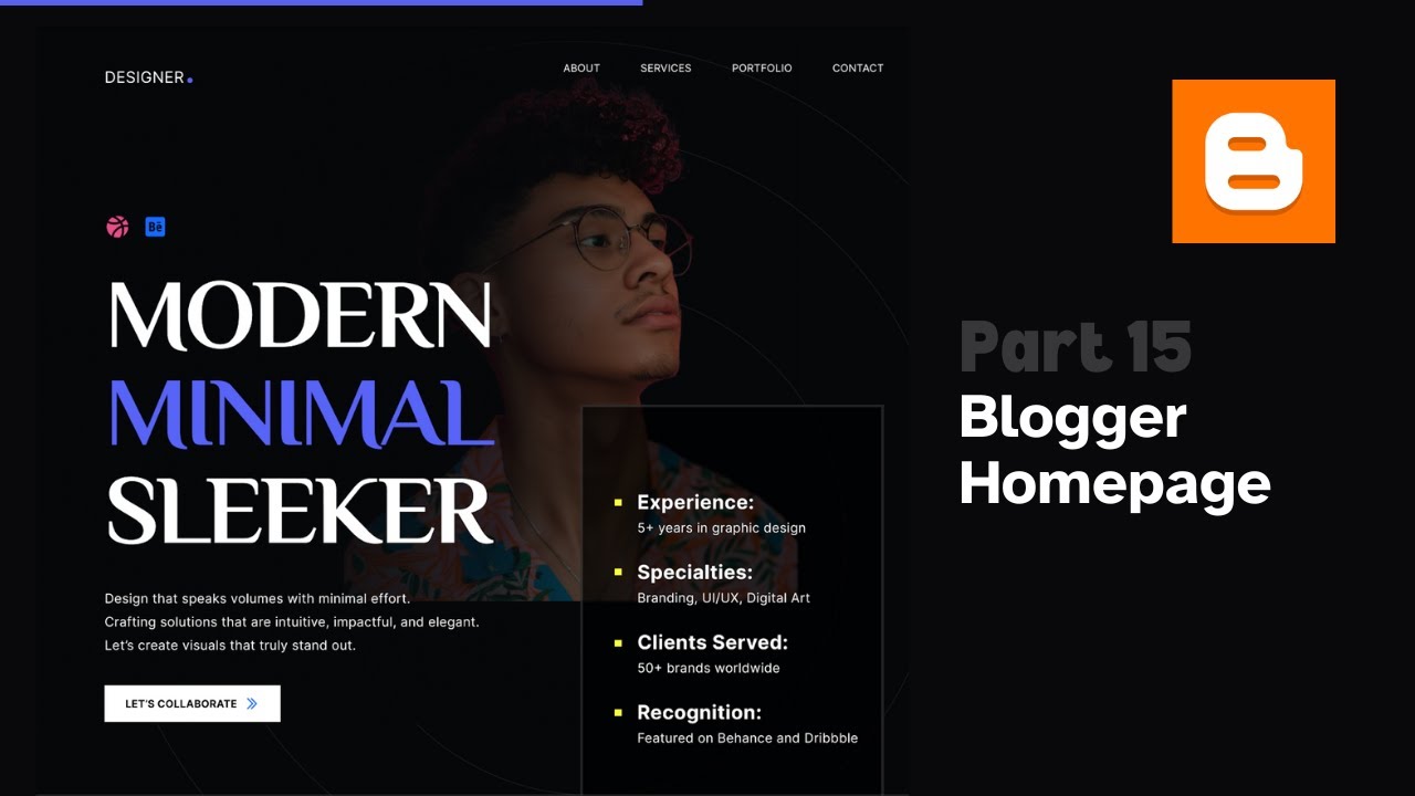 How To Completely Customize Your Blogger Homepage
