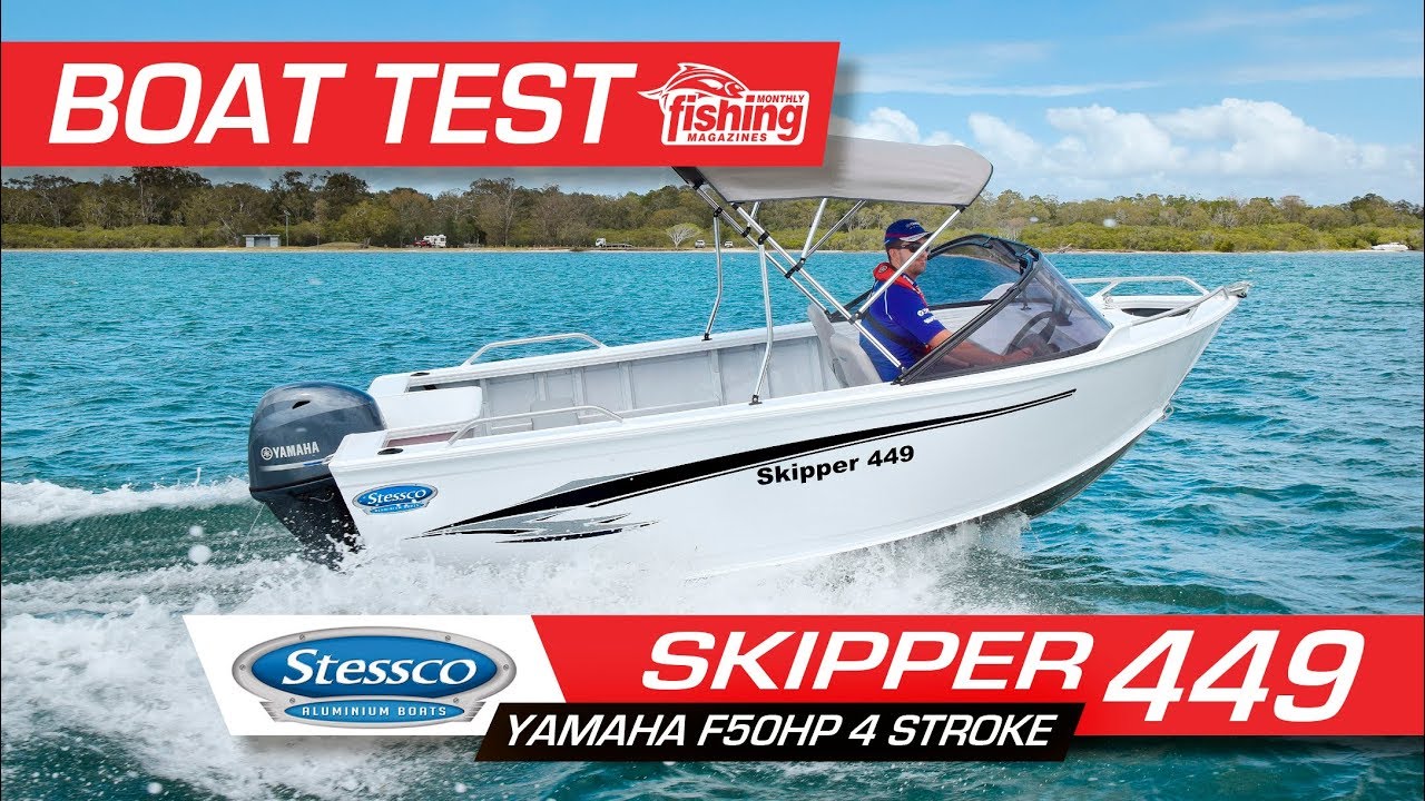 Tested | Stessco Skipper 449 with Yamaha F50 4 stroke