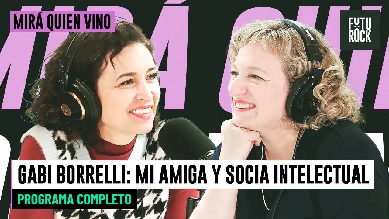 GABI BORRELLI en MIRÁ QUIEN VINO con JULIA MENGOLINI | PROGRAMA YA EMITIDO