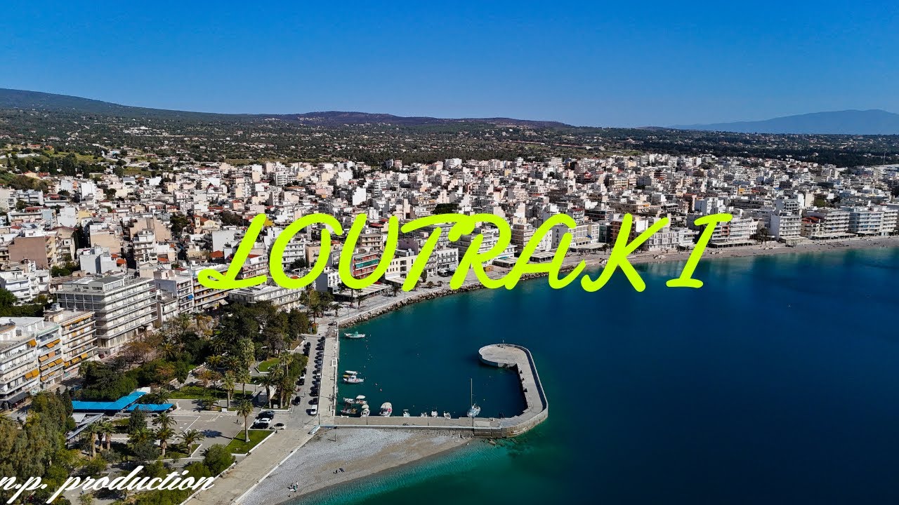 Λουτράκι Κορινθίας: Λουτρόπολη και προορισμός των Αθηναίων