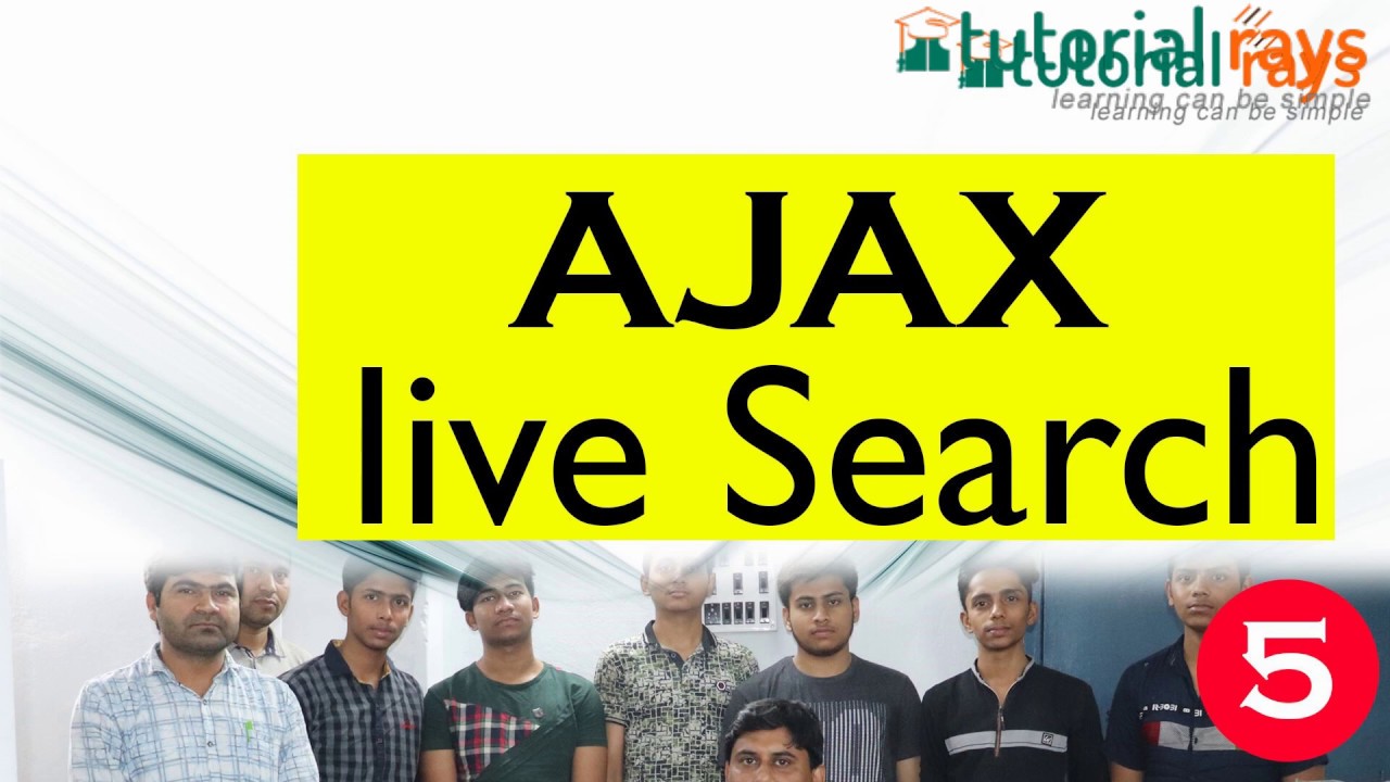 5 Ajax live search |  Ajax Live Search with PHP MySql  Ajax Tutorial | Tutorial Rays- By Umar Rahman