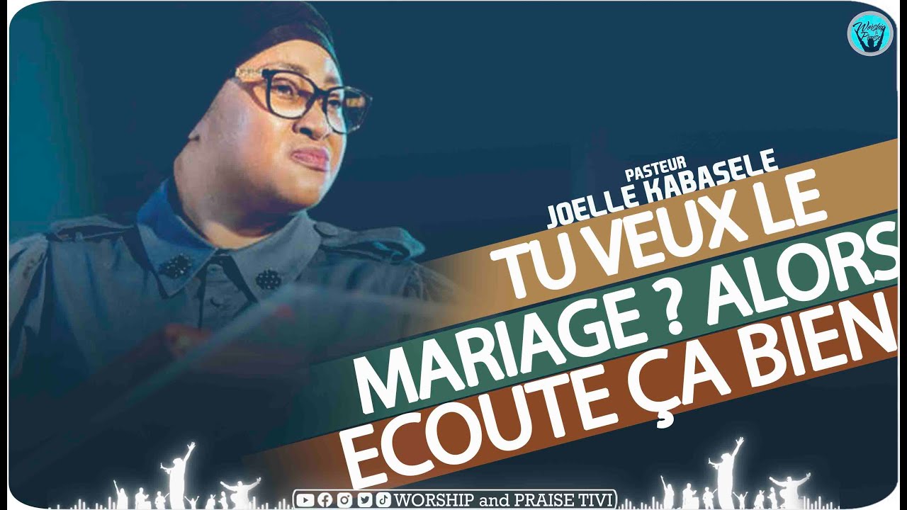 Past Joelle Kabasele  ►le mariage n'est pas un lieu ou tu vas tout avoir