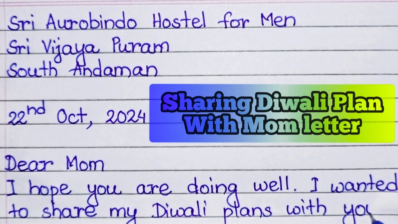 Write a letter to your mother telling her your Diwali Plans| A letter to telling Diwali Plan