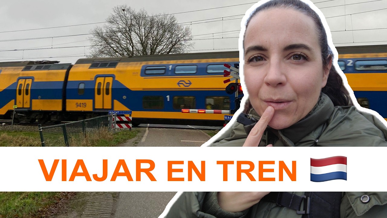 CÓMO VIAJAR EN TREN EN HOLANDA 🚆 | TODO lo que necesitas saber antes de subirte