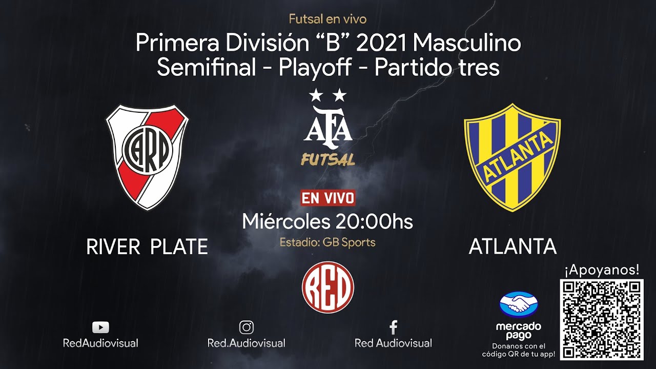 ¡HAY ASCENSO! River Plate vs Atlanta - Semif Playoff - Partido tres- Primera "B" - Futsal AFA 2021