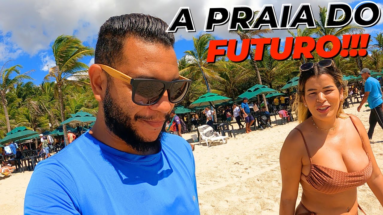 A PRAIA DO FUTURO - FORTALEZA CEARÁ