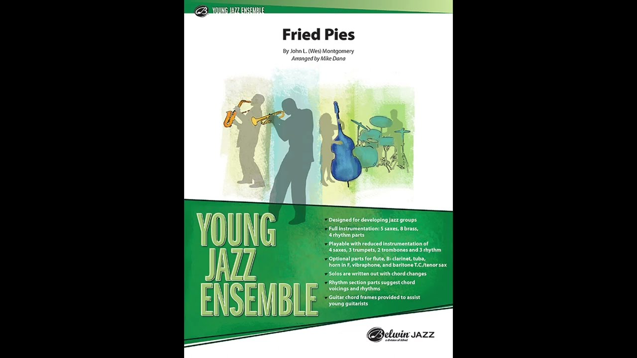 Fried Pies, arr. Mike Dana &ndash; Score & Sound