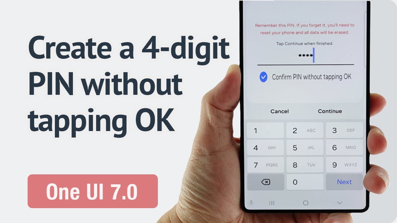 Как установить четырёхзначный PIN-код, не нажимая «ОК» на телефоне Galaxy? (One UI 6.1.1 и 7.0)