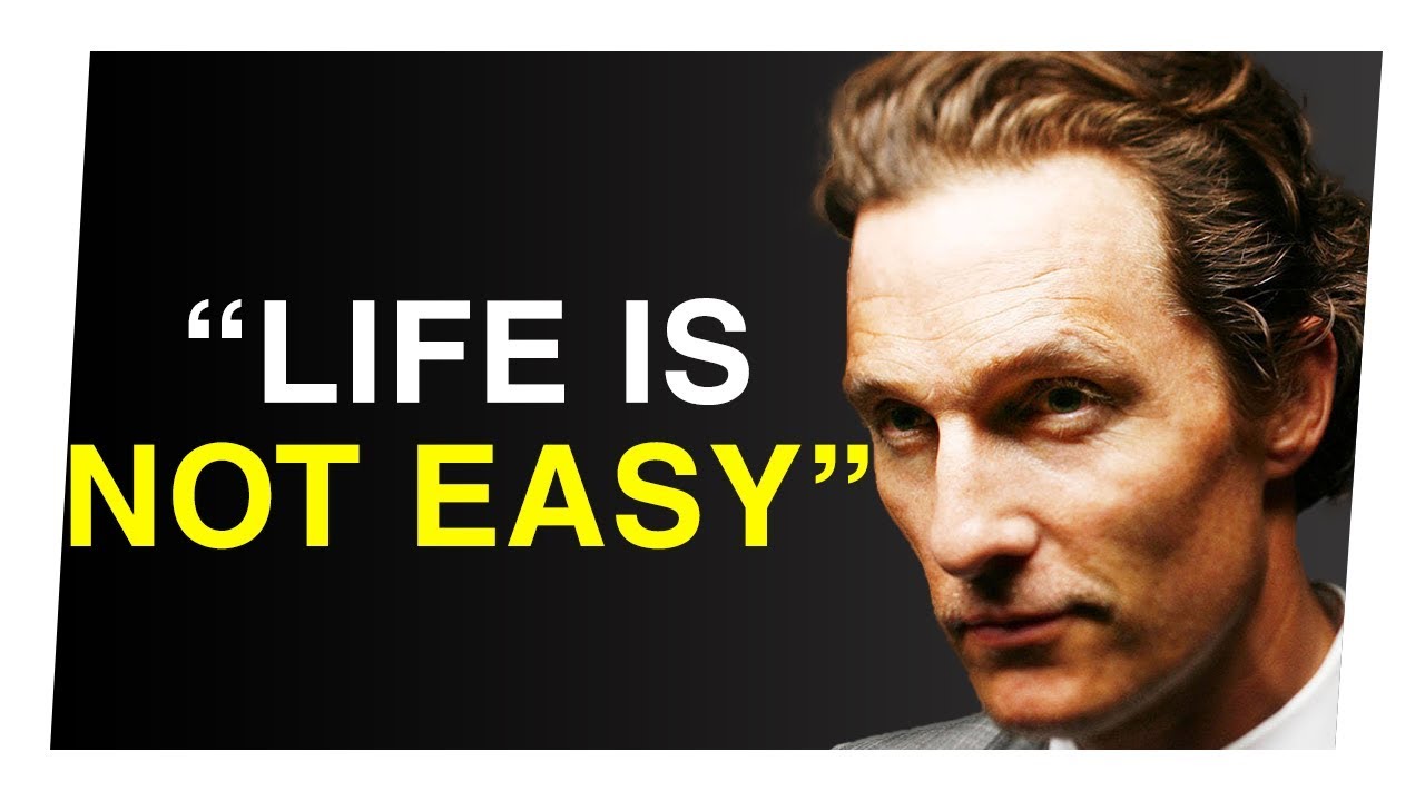 13 Truths To Live By - Matthew Mcconaughey // University Of Houston