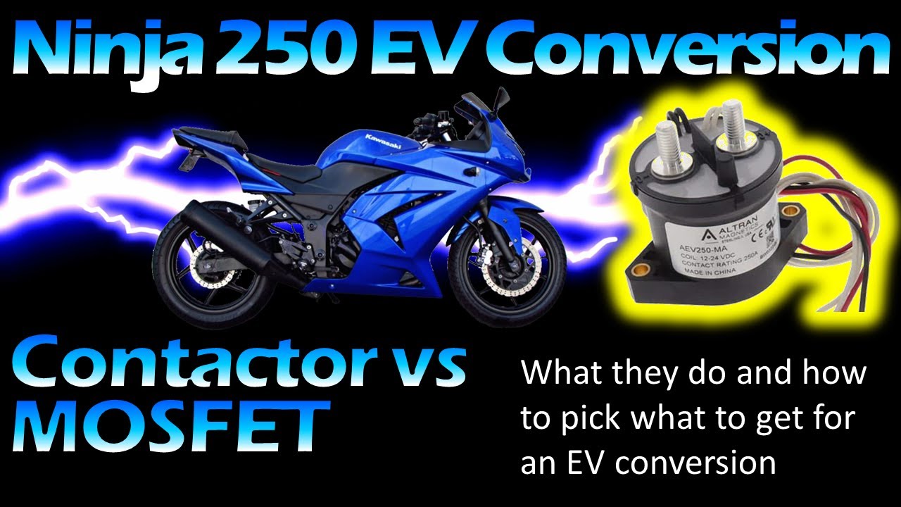 Electrification of a Ninja 250 - Everything You Never Wanted To Know About Contactors