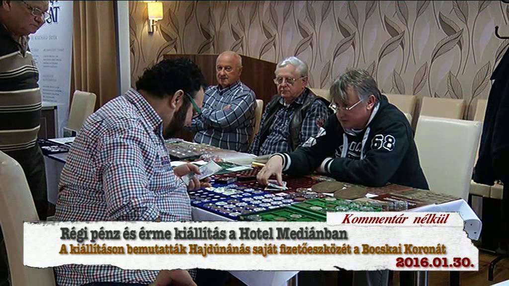 Hajdúnánási Televízió: Régi pénz és érme kiállítás a Hotel Mediánban 2016.01.30.