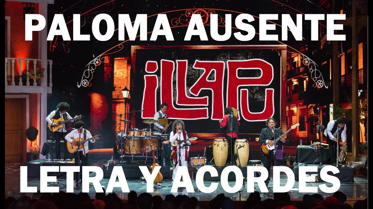 PALOMA AUSENTE Illapu Letra y Acordes Principiantes CUATRO FÁCIL RÁPIDO Y SENCILLO