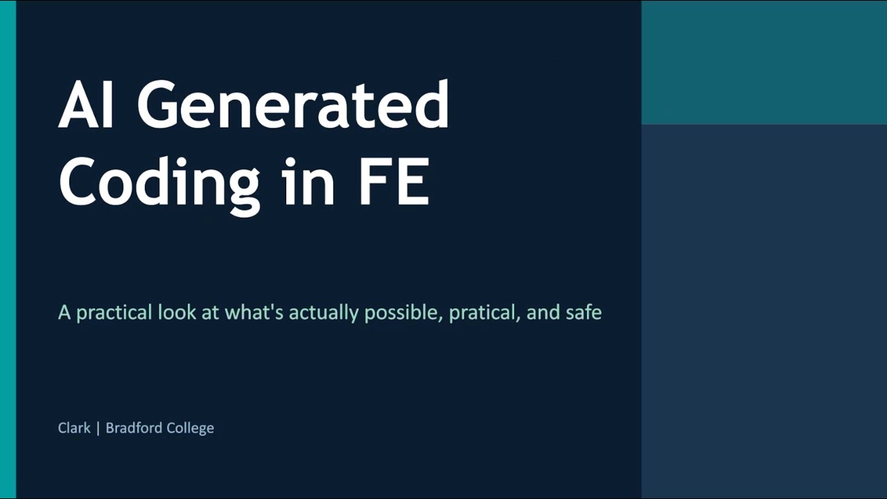 Jisc AI in FE Community Session | Bradford College | Clark Mitton | May 2026