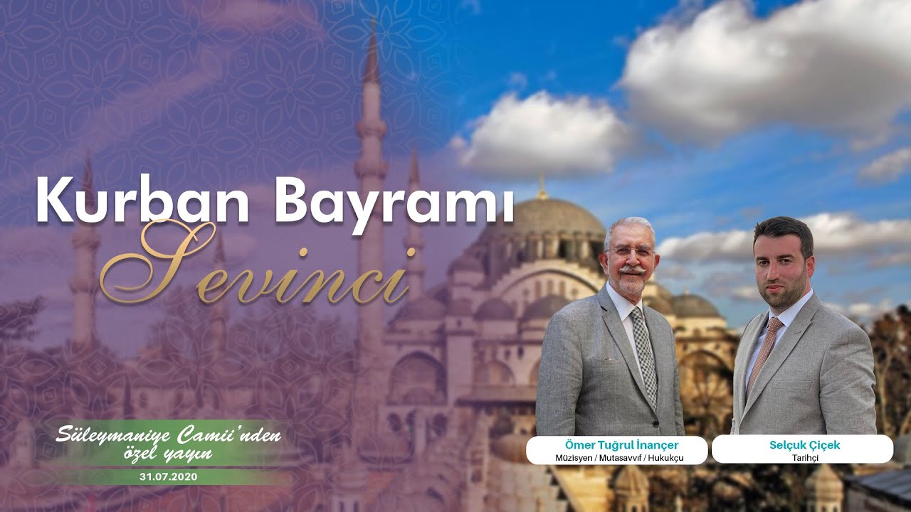 Kurban Bayramı Sevinci | Ömer Tuğrul İnançer & Selçuk Çiçek