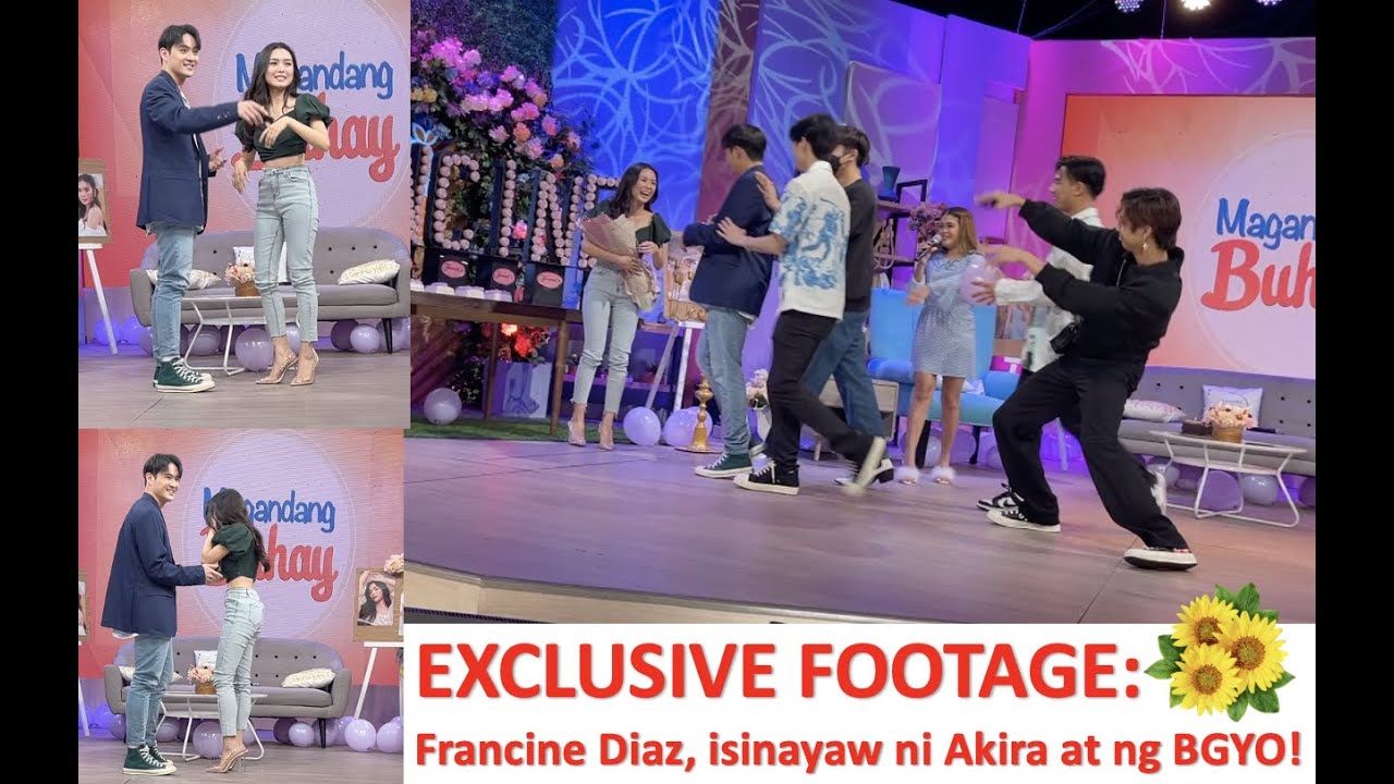 EXCLUSIVE FOOTAGE: Francine Diaz, isinayaw ni Akira at ng BGYO | Darla Sauler