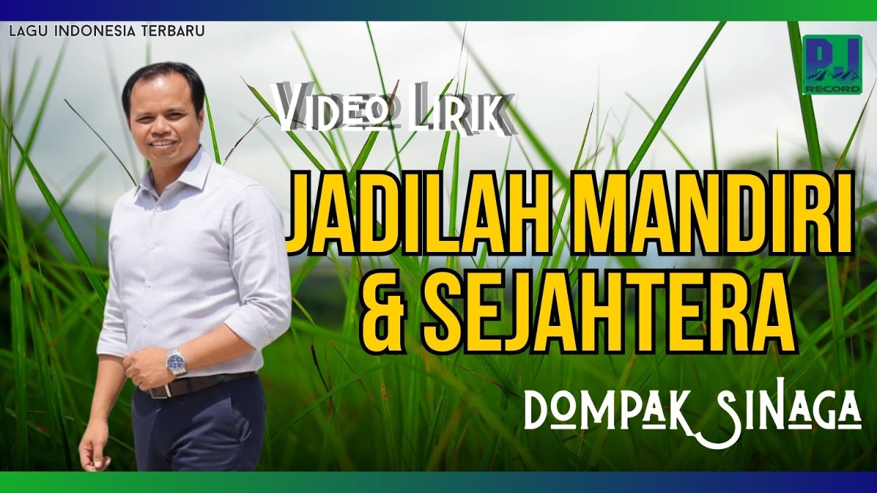 DOMPAK SINAGA - JADILAH MANDIRI DAN SEJAHTERA (COVER AI)