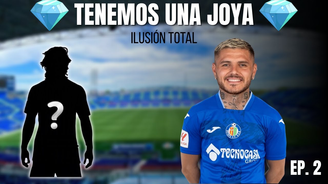 Tenemos una joya 💎 | Icardi llega y Getafe ilusiona | FC 26 | Ep. 2