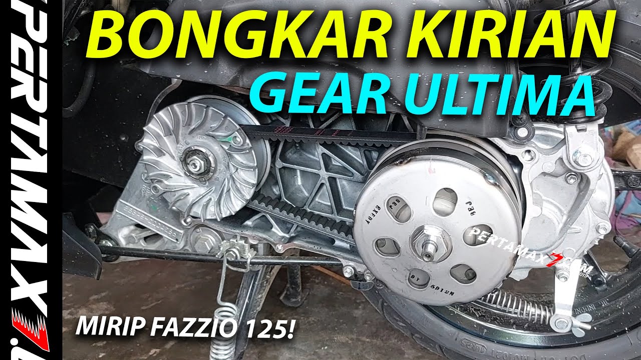 BONGKAR Kirian Yamaha Gear Ultima CVT Mirip Fazzio BEJ A/T Berat Roller Ring Pulley #gearultima #cvt