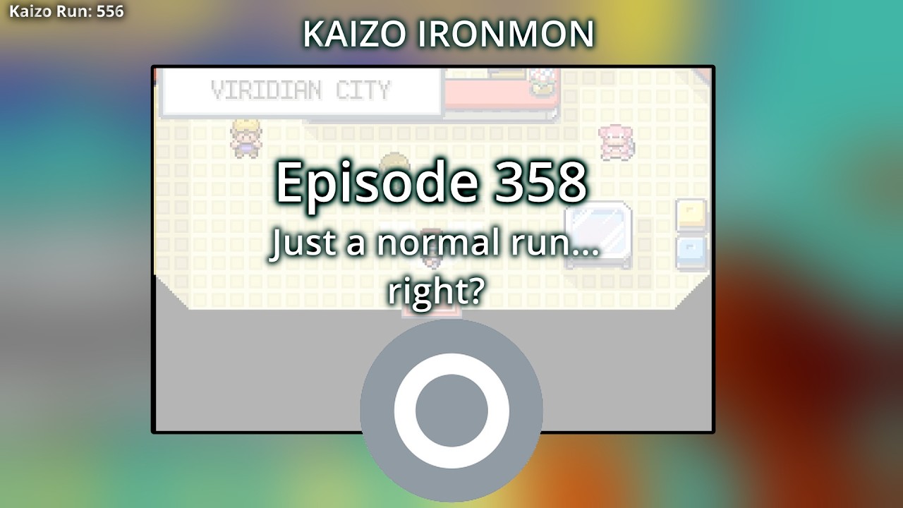 Back2TheLab? - Ep 358 - Normal types means normal run right? - Kaizo Ironmon