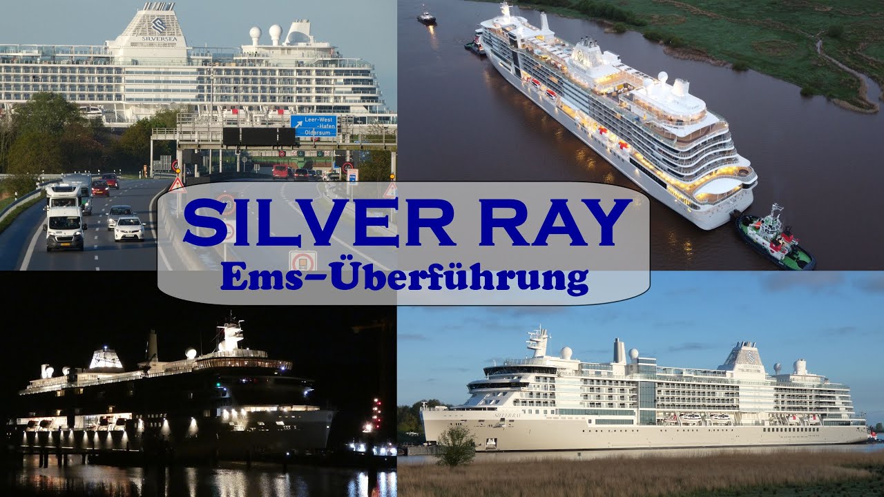 SILVER RAY - Die Ems-Überführung von Papenburg zur Nordsee am 21.04.2024
