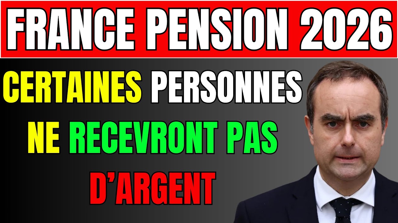 France Pension 2026 : Certaines personnes ne recevront pas d’argent – Découvrez vite !