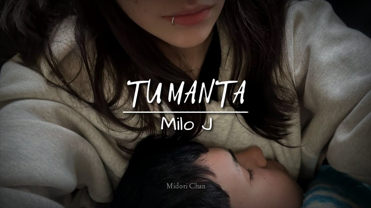 TU MANTA - Milo J || Letra
