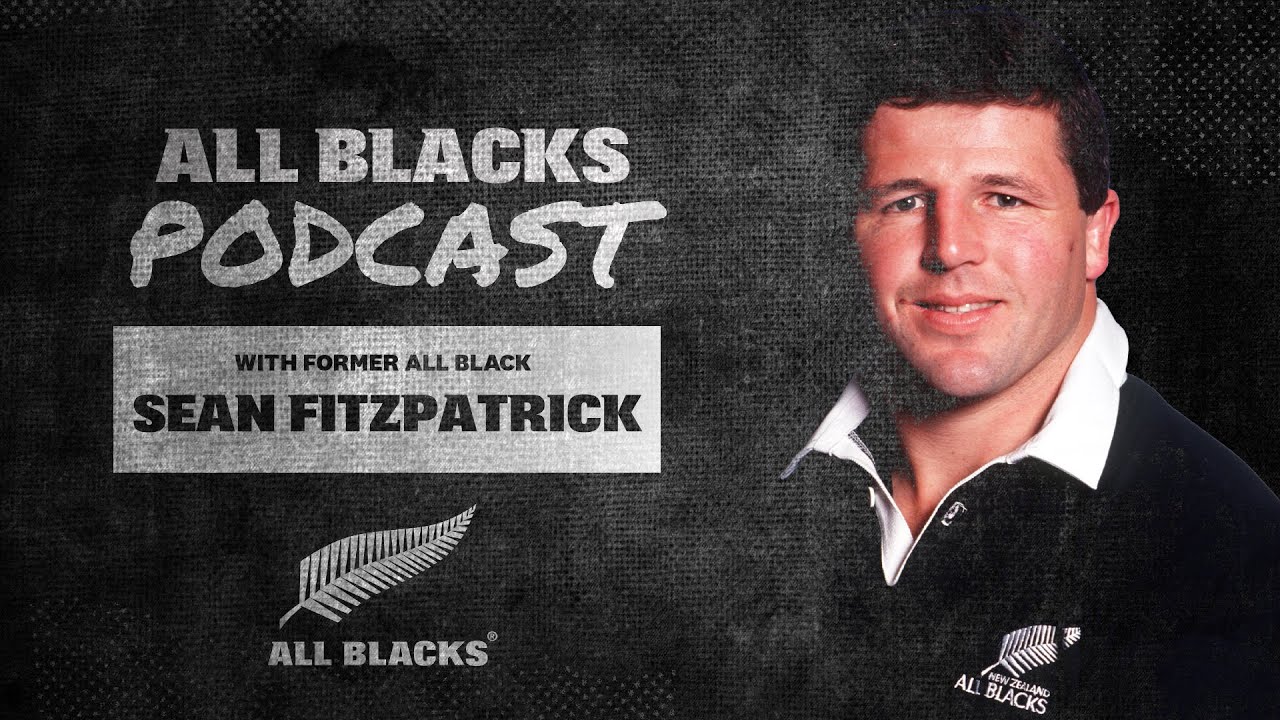 All Blacks Podcast with Sean Fitzpatrick