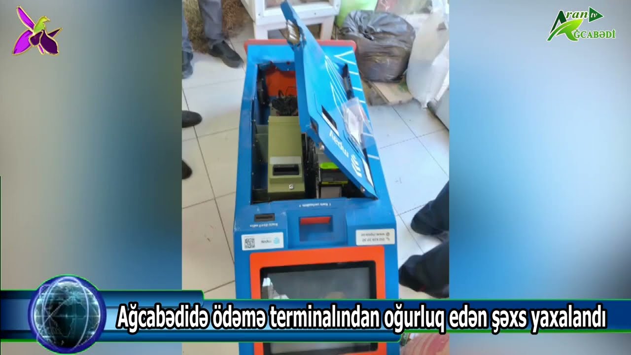 Ağcabədidə ödəmə terminalından oğurluq edən şəxs yaxalandı