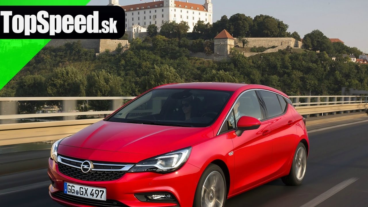 Jazda Opel Astra K - TOPSPEED.sk