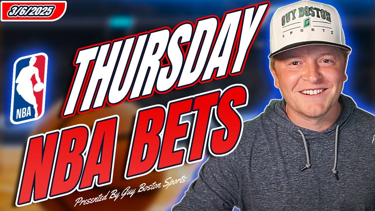 NBA Picks Today 3/6/2025 | FREE NBA Best Bets, Predictions, and Player Props!