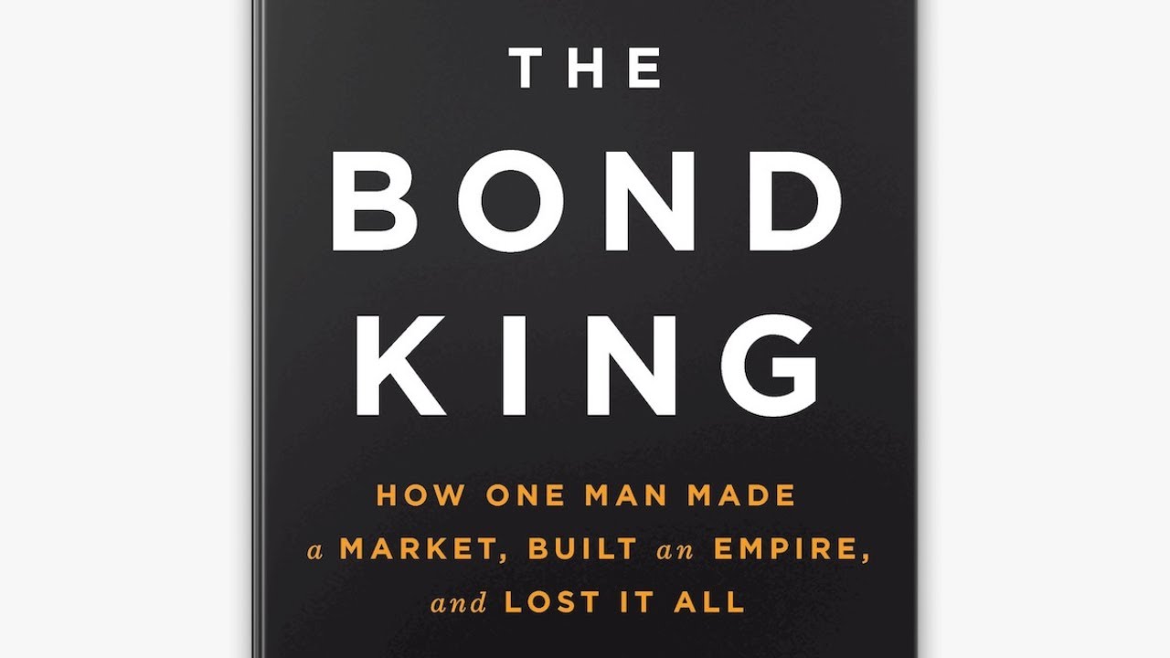 The Bond King, by Mary Child (a Book summary)