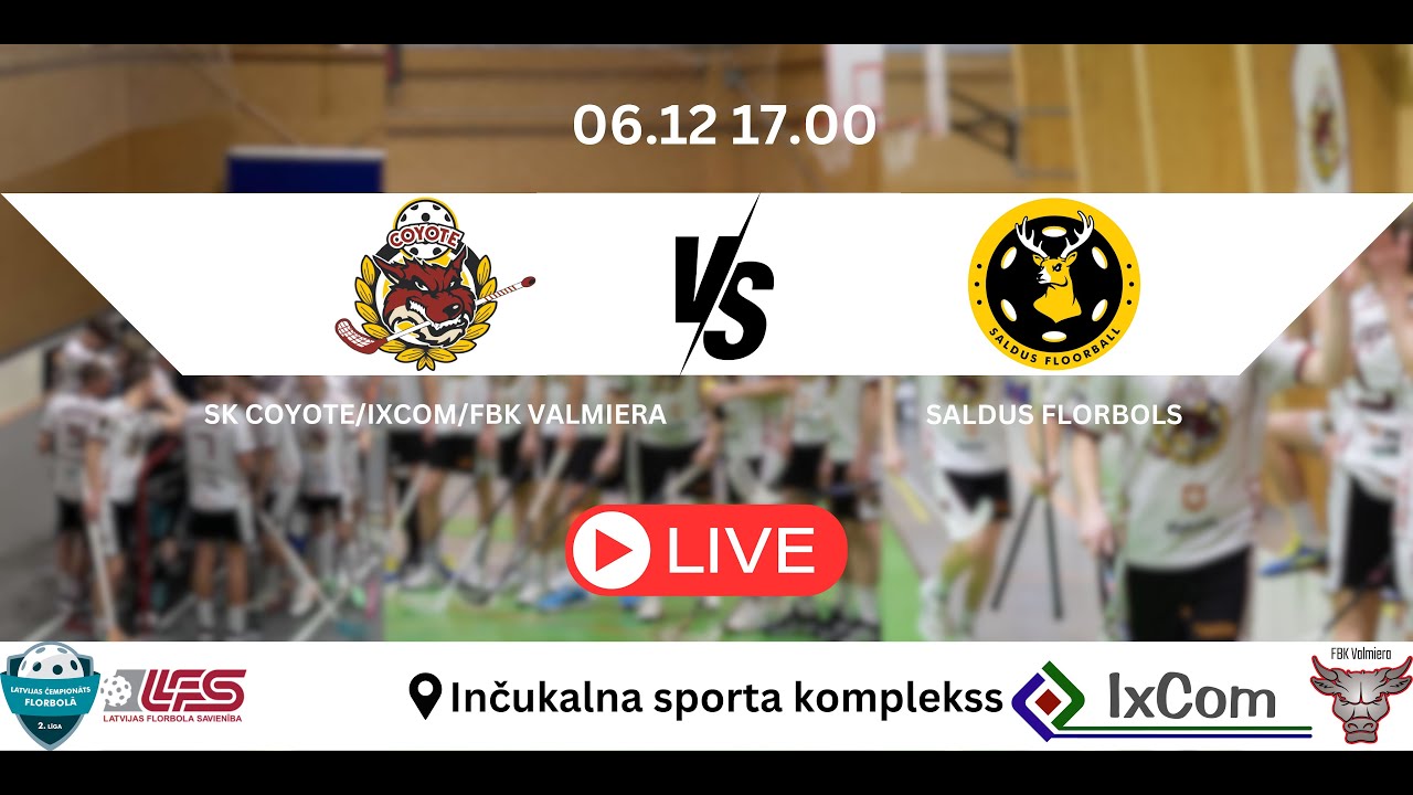 V2: SK COYOTE/IXCOM/FBK VALMIERA - SALDUS FLORBOLS 06.12.2025