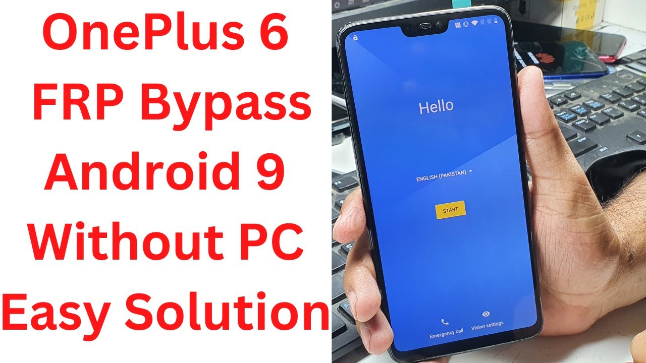 OnePlus 6 FRP Bypass Android 9 Without PC Solution - oneplus 6 frp bypass - oneplus 6 google bypass