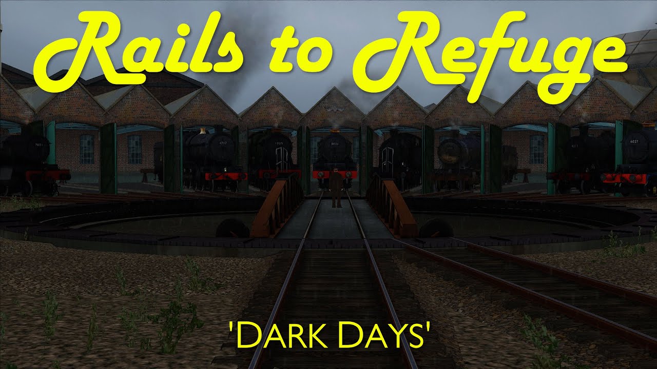 Rails To Refuge | Season Three Episode One | Dark Days