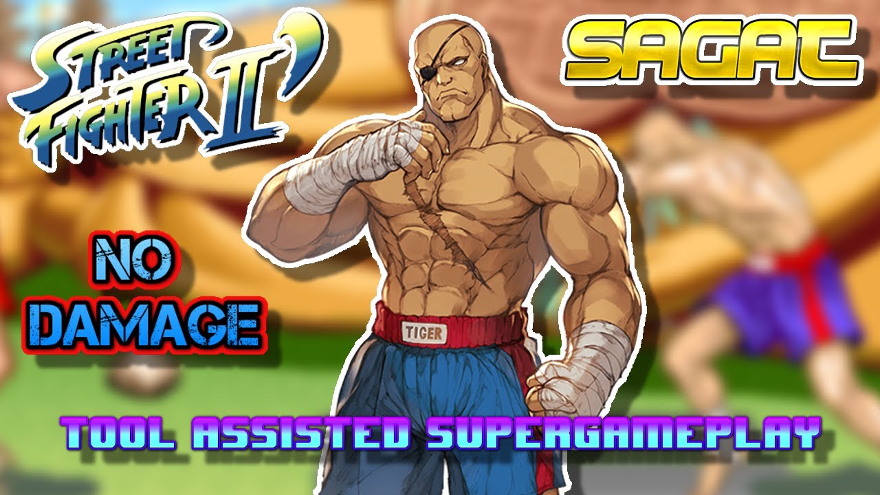 [TAS] Street Fighter 2 Sagat No Damage